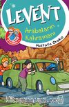 Levent İz Peşinde 2 / Arabaların Kahramanı