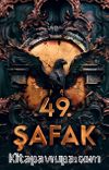 49. Şafak