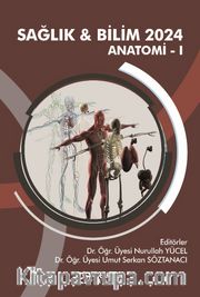 Sağlık - Bilim 2024: Anatomi 1