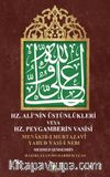 Hz. Ali el-Murtaza’nın Üstünlükleri veya Hz. Peygamberin Vasisi