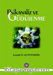 Psikanaliz ve Güdülenme 