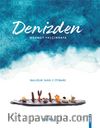 Denizden & Balığın İade-i İtibarı