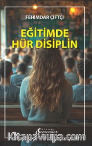 Eğitimde Hür Disiplin