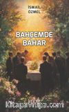 Bahçemde Bahar
