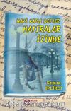Mavi Kaplı Defter Hatıralar İzinde