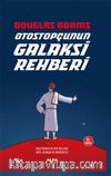Otostopçunun Galaksi Rehberi (5 Kitap Birarada-Ciltli)