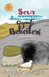 Sevr Mağarası’nın Gizemli Bekçileri / Altın Öyküler 4