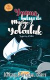 Yunus Balığı ile Mucize Yolculuk / Altın Öyküler 3