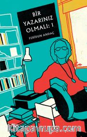 Bir Yazarınız Olmalı: 1