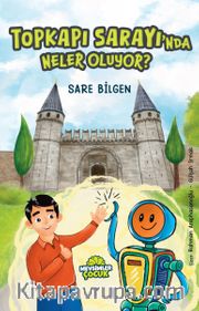 Topkapı Sarayı’nda Neler Oluyor ?