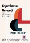 Kapitalizmin Geleceği: Yeni Endişelerle Yüzleşme
