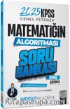 2025 KPSS Matematik Matematiğin Algoritması Soru Bankası Çözümlü