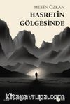 Hasretin Gölgesinde