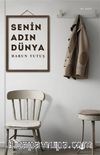 Senin Adın Dünya