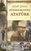 Dünden Bugüne Atatürk