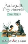 Pedagojik Öğretmenlik