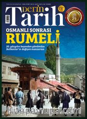 Derin Tarih Özel Sayı: 29 Osmanlı Sonrası Rumeli