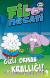 Fil Necati 3 / Gizli Orman 