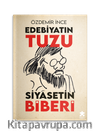Edebiyatın Tuzu Siyasetin Biberi