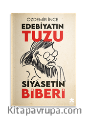 Edebiyatın Tuzu Siyasetin Biberi