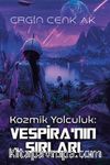 Kozmik Yolculuk: Vespira'nın Sırları
