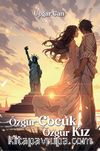 Özgür Çocuk Özgür Kız