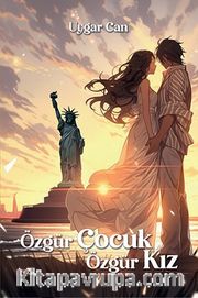 Özgür Çocuk Özgür Kız