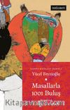 Masallarla 1001 Buluş / Kardeş Masallar Seçkisi 2