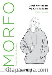 Morfo <br /> Giysi Kıvrımları ve Kırışıklıklar