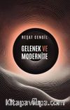 Gelenek ve Modernite