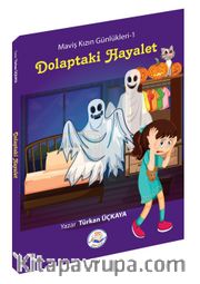 Dolaptaki Hayalet-Maviş Kızın Günlükleri-1