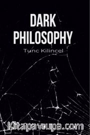 Dark Philosophy