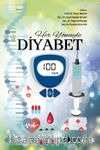 Her Yönüyle Diyabet