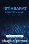 İstihbarat Paradigmaları & Teori Tanım Teşkilat