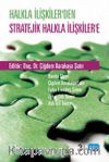 Halkla İlişkiler'den Stratejik Halkla İlişkiler'e