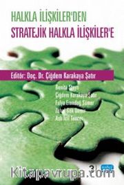 Halkla İlişkiler'den Stratejik Halkla İlişkiler'e