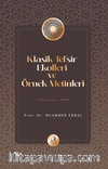 Klasik Tefsir Ekolleri ve Örnek Metinleri