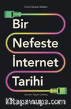 Bir Nefeste İnternet Tarihi