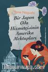 Bir Japon Oda Hizmetçisinin Amerika Mektupları