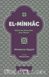 El Minhac & Nübüvvet Mirasından Amel İlkeleri