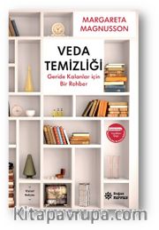 Veda Temizliği <br /> Geride Kalanlar İçin Bir Rehber