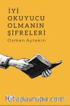 İyi Okuyucu Olmanın Şifreleri