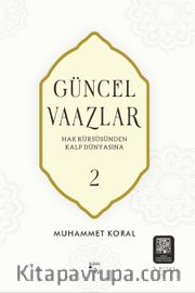 Güncel Vaazlar 2