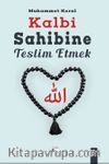 Kalbi Sahibine Teslim Etmek