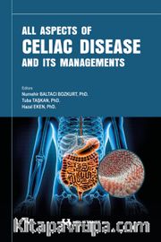 All Aspects Of Celiac Disease And Its Managements