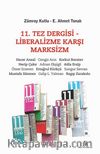 11. Tez Dergisi - Liberalizme Karşı Marksizm