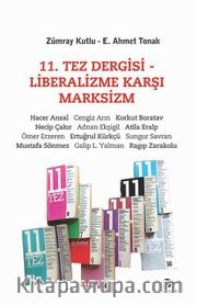 11. Tez Dergisi - Liberalizme Karşı Marksizm