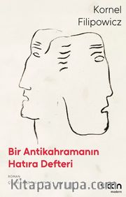 Bir Antikahramanın Hatıra Defteri
