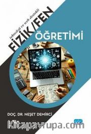 Teknoloji ve Web Destekli Fizik-Fen Öğretimi