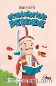 Yeniçeri Serdar Atasözleri Peşinde